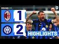 AC Milan vs Inter 1:2