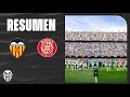 Valencia vs Girona 1:3
