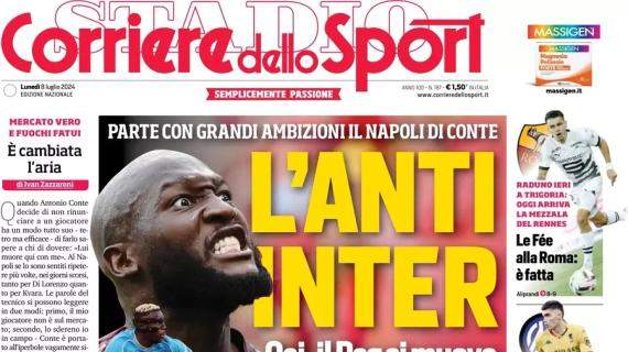 Napoli dalle grandi ambizioni. Il Corriere dello Sport in apertura: "L