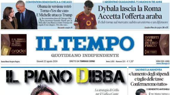 Il Tempo apre sui giallorossi: "Dybala lascia la Roma e accetta l