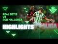 Betis vs Mallorca 1:2