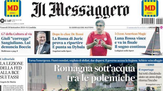 Dopo lo shock De Rossi, Il Messaggero apre: "La Roma di Juric prova a ripartire con Dybala"