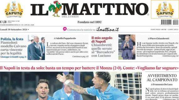 Il Mattino in prima pagina sugli azzurri: "I numeri primi: il Napoli in testa da solo"