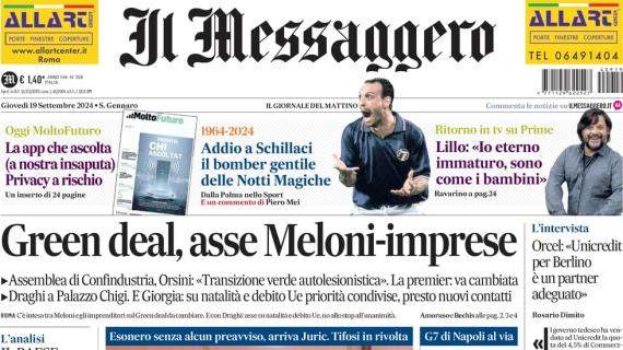 Il Messaggero: "Roma choc, De Rossi via. Addio a Schillaci, il bomber gentile"