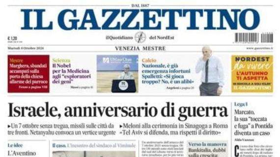 Il Gazzettino Veneto in taglio altro: "Nazionale, è già emergenza infortuni"