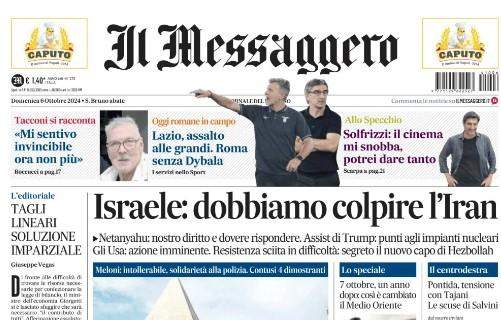 Il Messaggero sulle romane: "Lazio, assalto alle grandi. Roma senza Dybala"