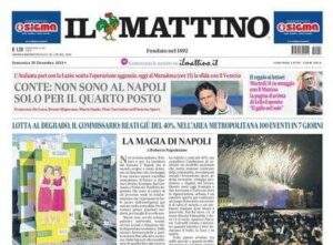 Il Mattino titola stamani: "Conte: non sono al Napoli solo per il quarto posto"