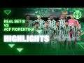 Betis vs Fiorentina 2:1