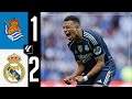 Real Sociedad vs Real Madrid 1:2