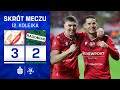 Widzew Lodz vs Radomiak Radom 3:2
