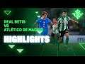Betis vs Atletico Madrid 0:2